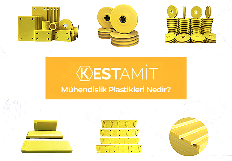 Mühendislik Plastikleri Nedir?